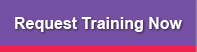 Request Training Now